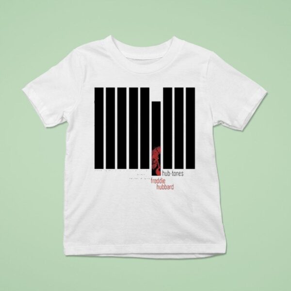 Freddie Hubbard Hub Tones T Shirt