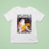Frog Don T Speak To Me About Math I Ve Moved On T Shirt
