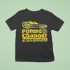 Future Changer Back To The Future T Shirt