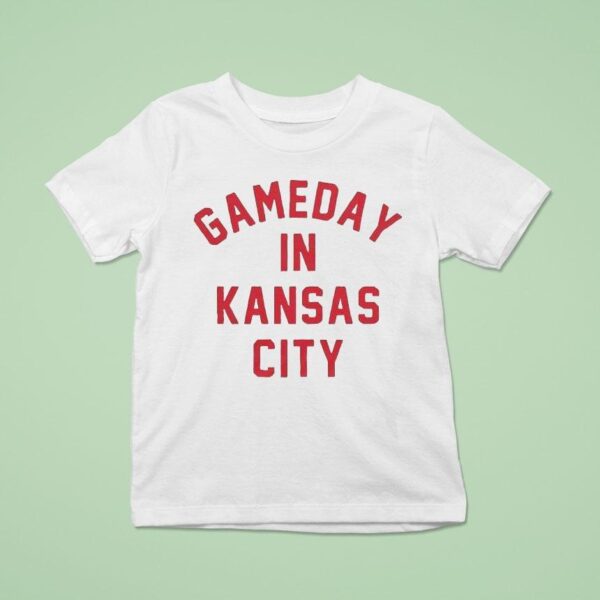 Gameday In Kansas City Chiefs T Shirt