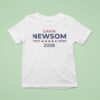 Gavin Newsom T Shirt