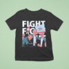 Gavin Newsom Fight Fight Fight California Republic T Shirt