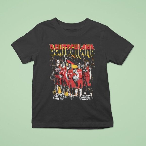 Germany Catch Us Live Euro Basket T Shirt