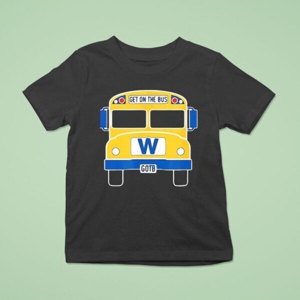 Get On The Bus Gotb T Shirt