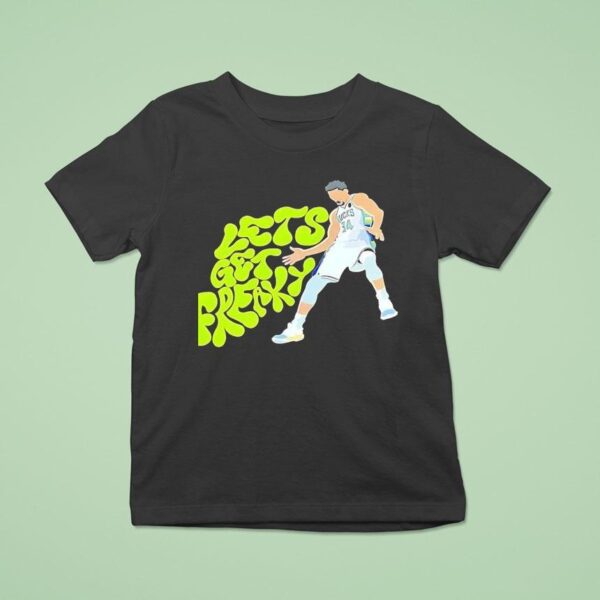Giannis Antetokounmpo Let S Get Freaky Milwaukee Bucks T Shirt