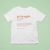 Go Bengals Cincinnati Bengals Football T Shirt