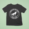 Good Luck Out There Canis Lupus T Shirt