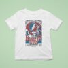 Grahame Lesh And Friends Grateful Dead Years Celebration Heart Of Tour On San Francisco On August T Shirt
