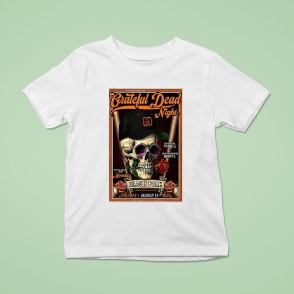 Grateful Dead Night August Oracle Park San Francisco Ca Skull T Shirt