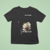 Grateful Dead Since The End Is Never Told Years Dead Bear Ar T Shirt