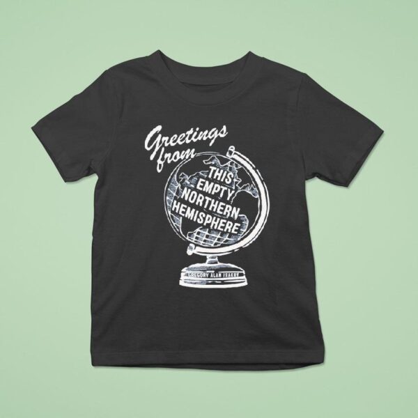Gregory Alan Isakov Greetings From This Empty Northern Hemisphere T Shirt