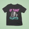 Grim Reaper My Tummy Hurts T Shirt