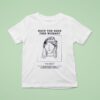 Have You Seen This Woman Trishh Drawing T Shirt