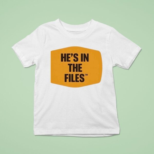 He S In The Files T Shirt