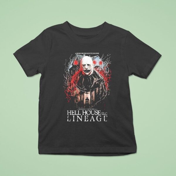 Hell House Llc A Blood Bond Rooted In Evil Lineage A Blood Bond T Shirt