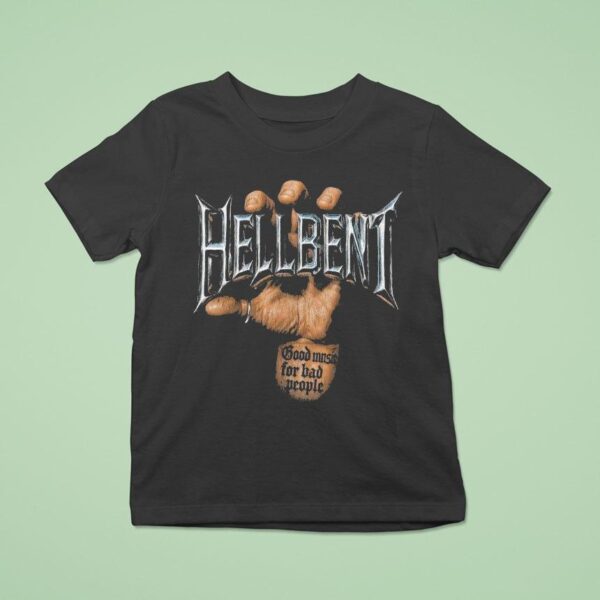 Hellbent Good Music For Bad People Chrome Hands Logo T Shirt