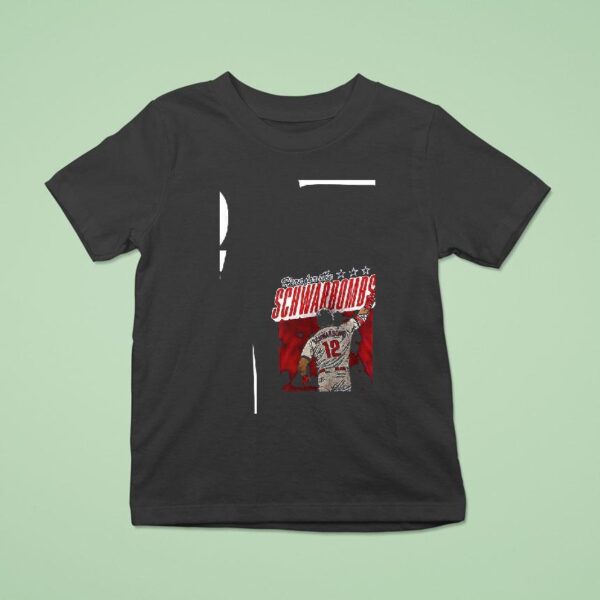 Here For The Kyle Schwarber Philadelphia Phillies Home Runs Graphic T Shirt