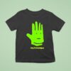 Hey I M Hand Guy T Shirt