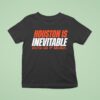 Houston Is Inevitable Golden Era Of Baseball T Shirt