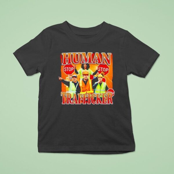 Human Trafficker Stop T Shirt