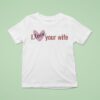 I Love Your Wife T Shirt