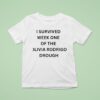 I Survived Week One Of The Olivia Rodrigo Drough T Shirt