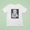 I Told You So Skeleton Hug Ca T Shirt