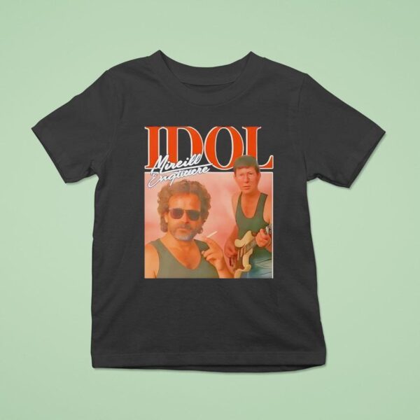 Idol Mireille Enquire T Shirt