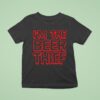 Im The Beer Thief T Shirt