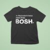 In Narinder S Head Rent Free Bosh T Shirt