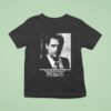 Independence Day We Will Not Go Quietly Into The Night We Will Not Vanish Without A Fight We Re Going To Live On We Re To Survive President Whitmore T Shirt