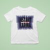 Instant Karma Gonna Get You T Shirt