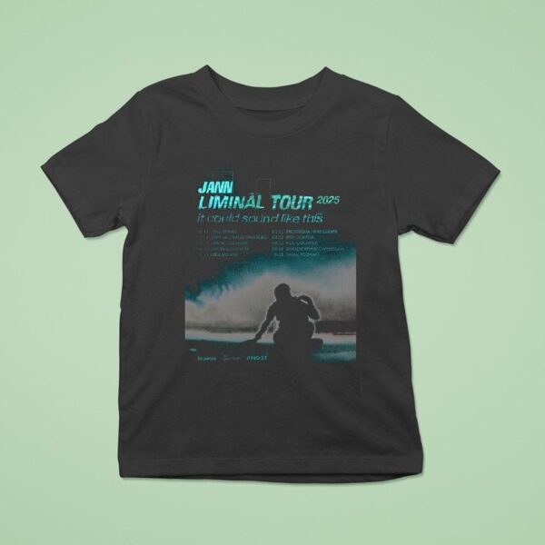 Jann Liminal Tour It Could Sound Like This T Shirt