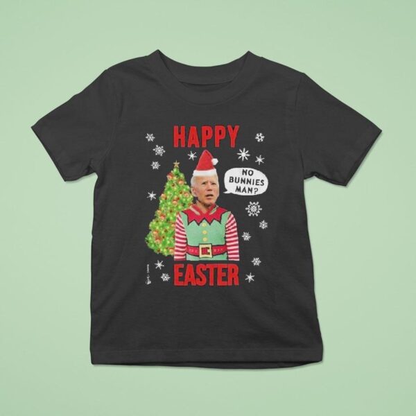Joe Biden Happy Easter No Bunnies Man Christmas T Shirt
