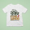 John Deere Stand With Farmers T Shirt