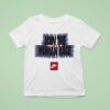 Join The Human Race Just Do I T Shirt