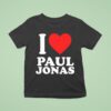 Jonas Brothers I Love Paul Jonas T Shirt