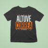 Jose Altuve And Carlos Correa Houston Astros Altuve Correa For Houston T Shirt