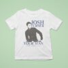 Josh Turner Your Man Th Anniversary T Shirt