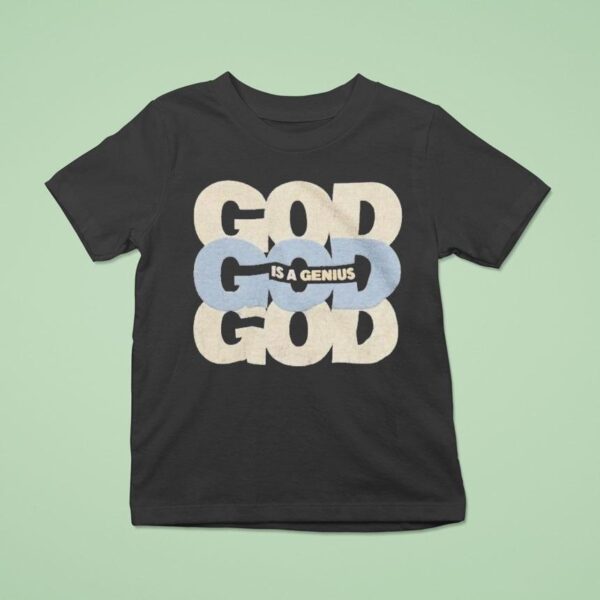 Kevin Ross God Is A Genius T Shirt