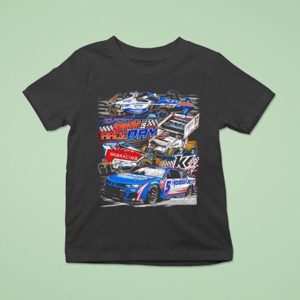 Kyle Larson Hendrickcars Com Every Day Is Race Day T Shirt