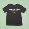 Lab Culture Creative Unit Let The Numbers Talk T Shirt