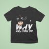 Leigh Mcnasty Why Are You Up Cat Crack Crunch T Shirt