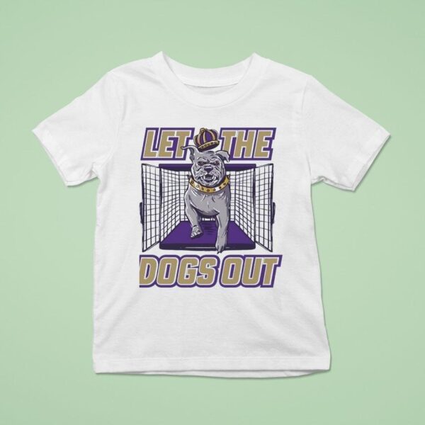 Let The Dogs Out James Madison Dukes T Shirt