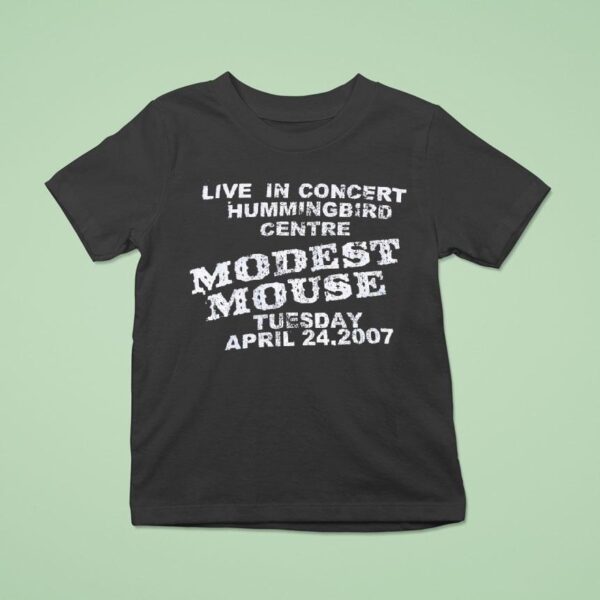 Live In Concert Hummingbird Centre Modest Mouse Tuesday April T Shirt