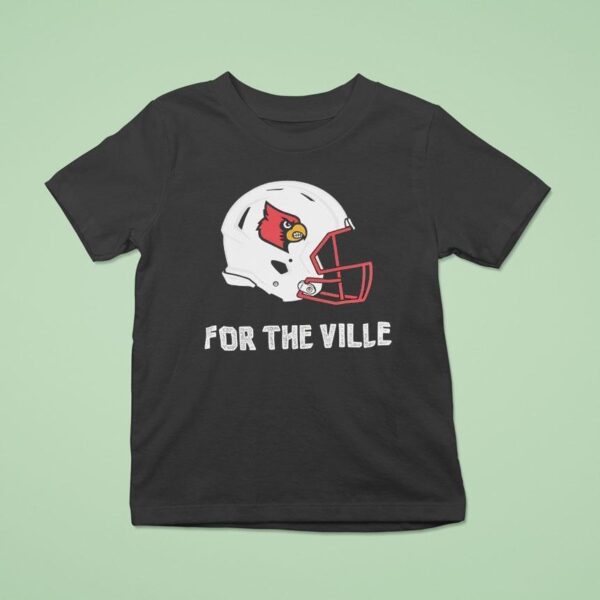 Louisville Cardinals Helmet For The Ville T Shirt