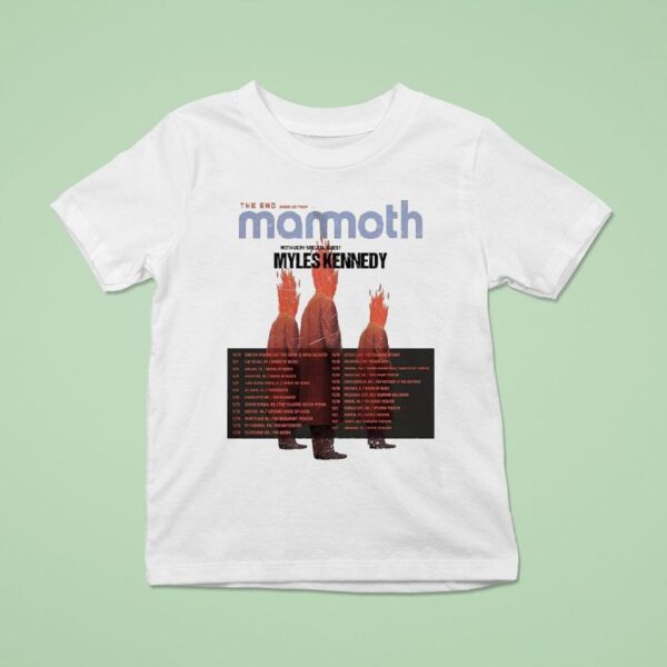 Mammoth The End Us Tour Dates With Very Special Guest Myles Kennedy T Shirt