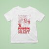 Mario Hoops Operating Room Call Me The Surgeon I Just Took Your Hear T Shirt