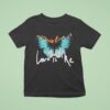 Maroon Love Is Like Flaming Butterfly T Shirt