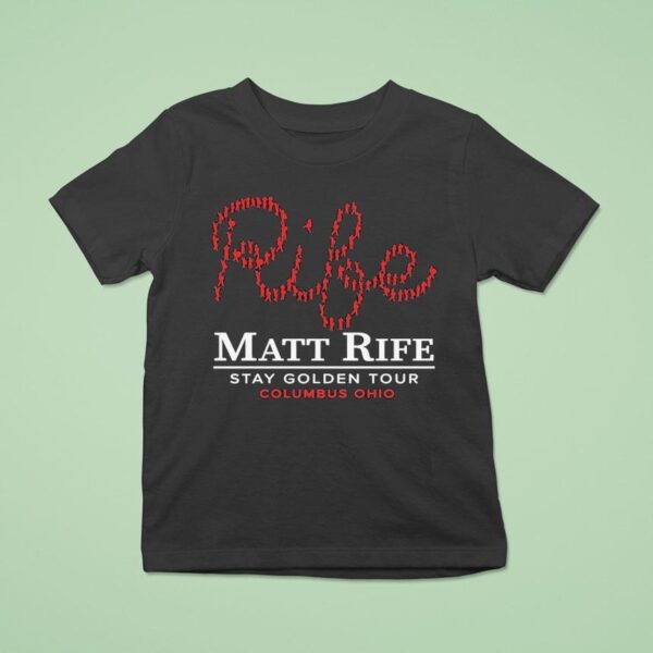 Matt Rife Stay Golden Tour Columbus Ohio Even T Shirt